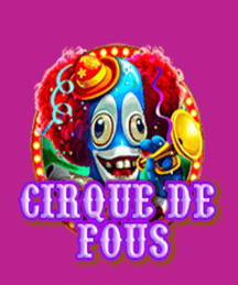 Cirque de fous