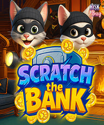 SCRATCH THE BANK