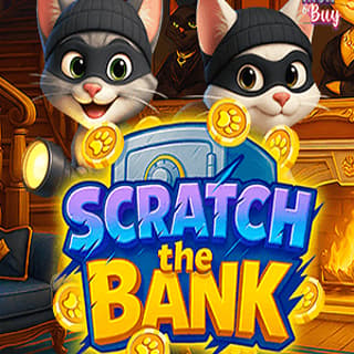 SCRATCH THE BANK