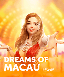 Dreams of Macau
