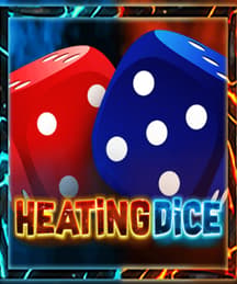 Heating Dice