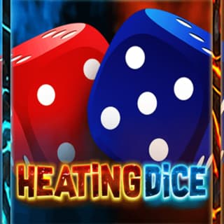 Heating Dice