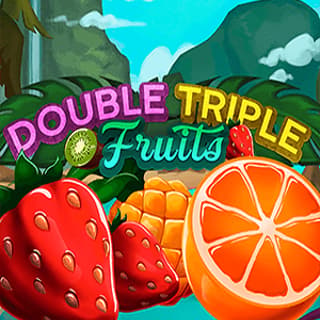Double Triple Fruits