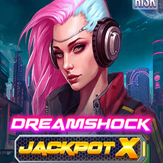 Dreamshock Jackpot X
