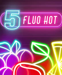 5 Fluo Hot