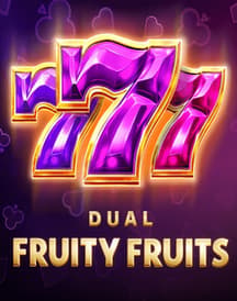 Dual Fruity Fruits