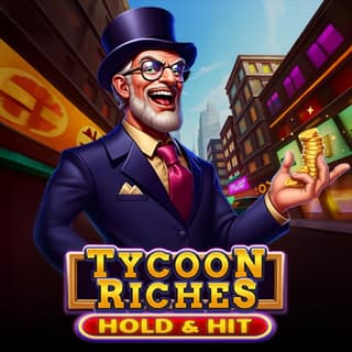 Tycoon Riches - Hold & Hit
