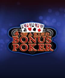 4 of a Kind Bonus Poker