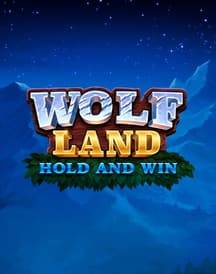 Wolf Land: Hold and Win