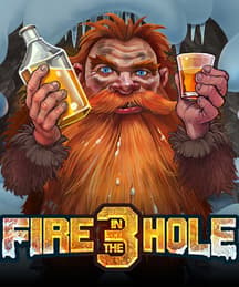 Fire in the Hole 3