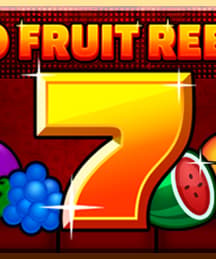 40 Fruit Reels