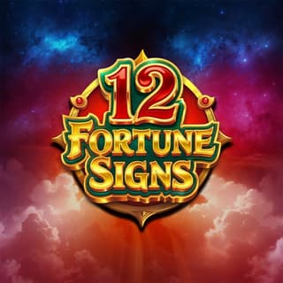 12 Fortune Signs