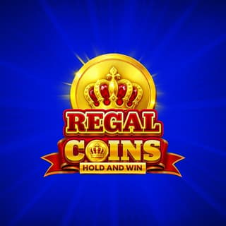 Regal Coins Hold and Win