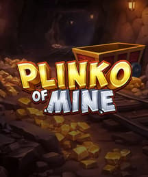 Plinko of Mine