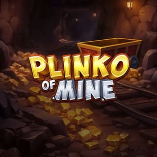 Plinko of Mine