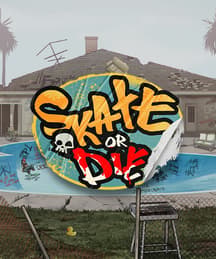 Skate or Die