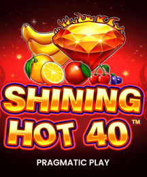 Shining Hot 40