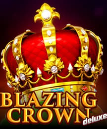 Blazing Crown Deluxe