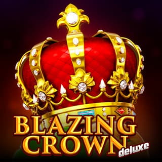 Blazing Crown Deluxe