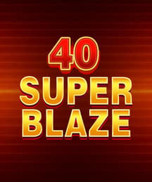 40 Super Blaze: Fortune Chest