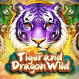 Tiger and Dragon Wild