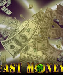 Fast Money