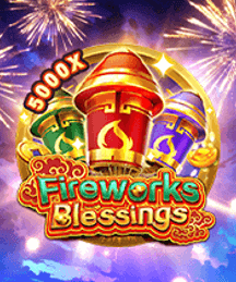 Fireworks Blessings