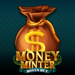 Money Minter Bonus Buy