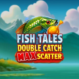 Fish Tales: Double Catch Max Scatter