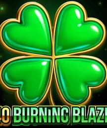 40 Burning Blaze