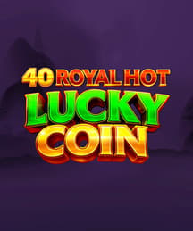 40 Royal Hot Lucky Coin