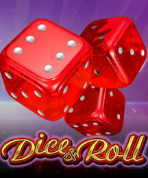 Dice & Roll