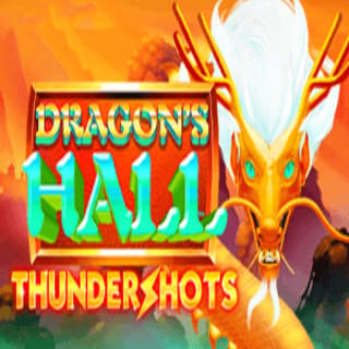 Dragon's Hall Thundershots