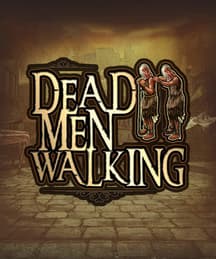 Dead Men Walking