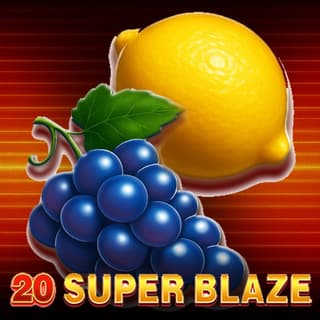 20 Super Blaze