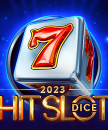 2023 Hit Slot Dice