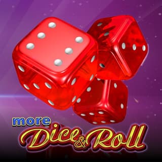 More Dice & Roll