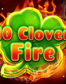 10 Clover Fire